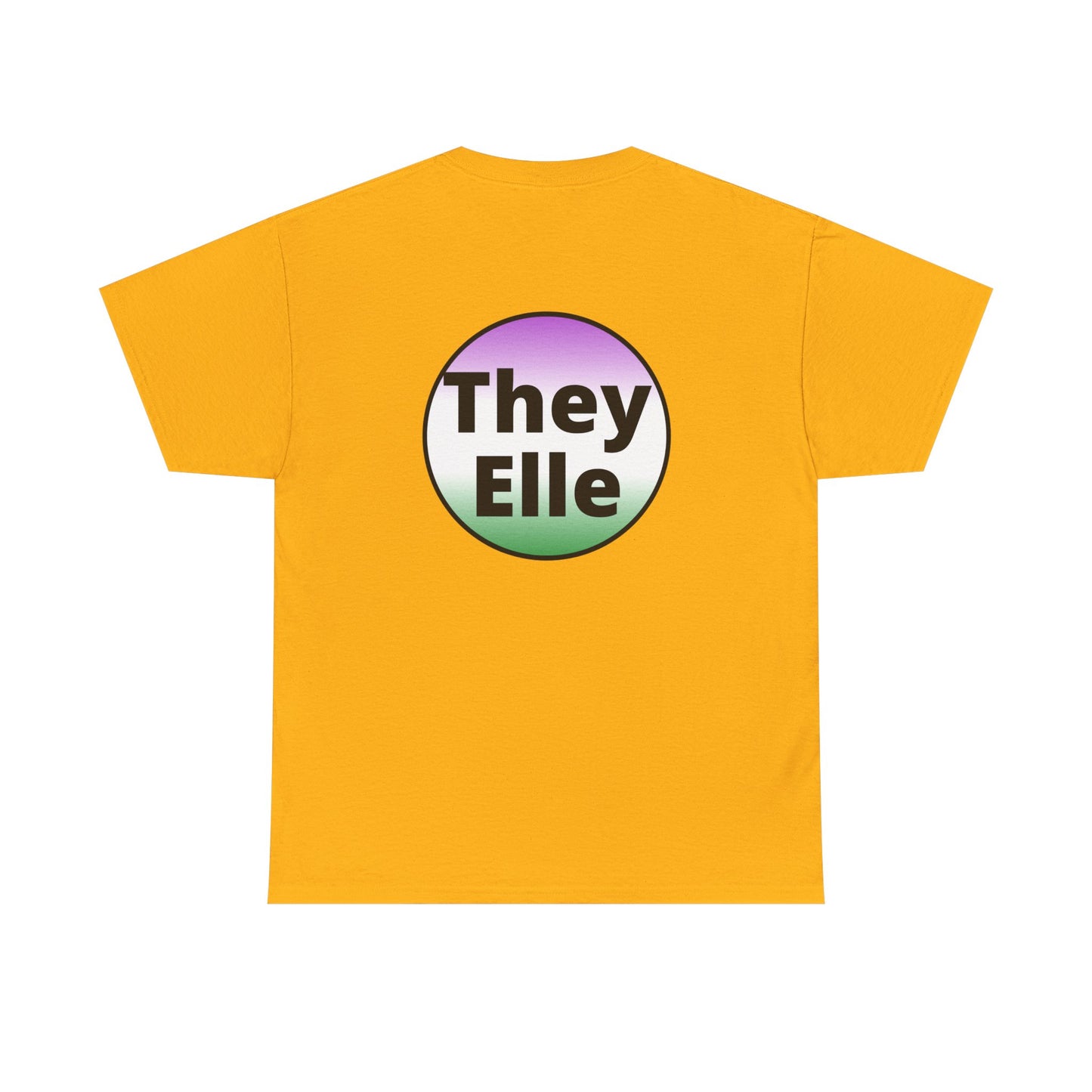 They / Elle GNC Heavy Cotton Tee