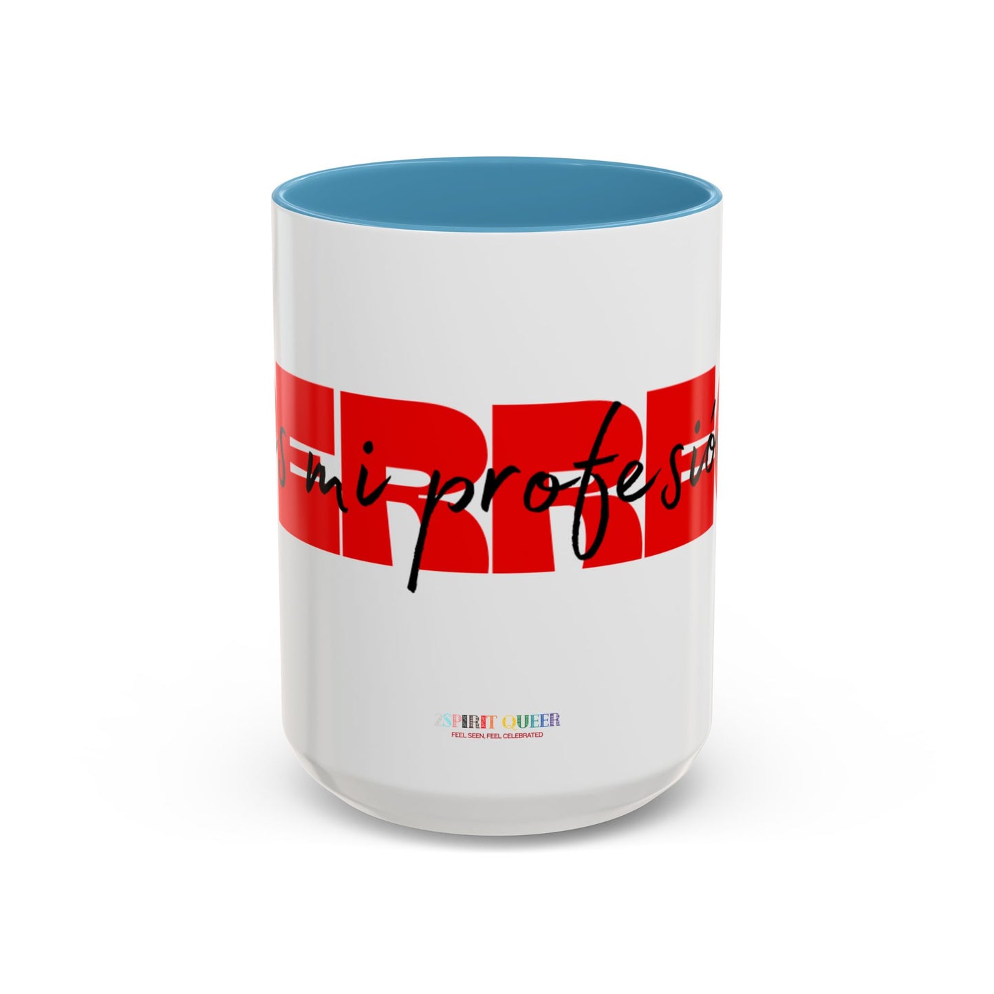 Perreo Es Mi Profesion Red Coffee Mug