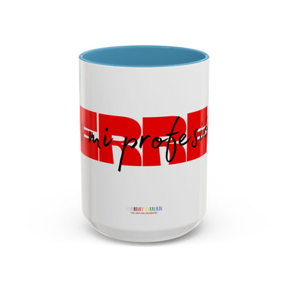 Perreo Es Mi Profesion Red Coffee Mug