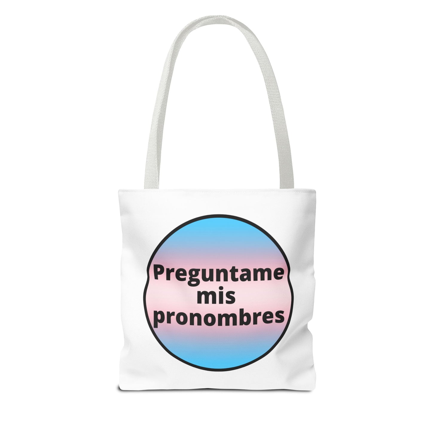Preguntame mis Pronombres Trans Tote Bag