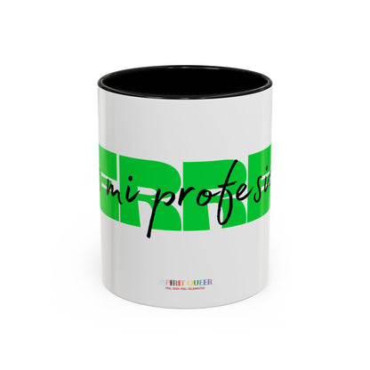 Perreo Es Mi Profesion Green Coffee Mug