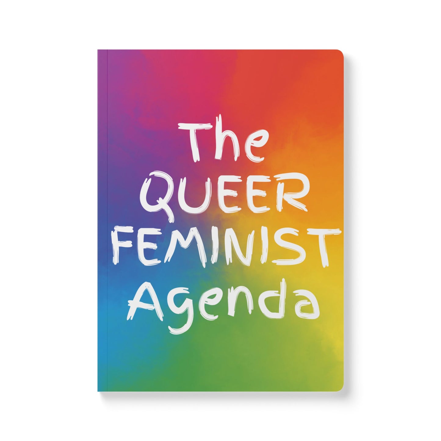 The Queer Feminist Agenda Softcover Journal