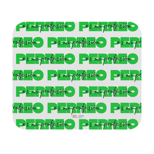 Perreo Es Mi Profesion - Green Mouse Pad (Rectangle)