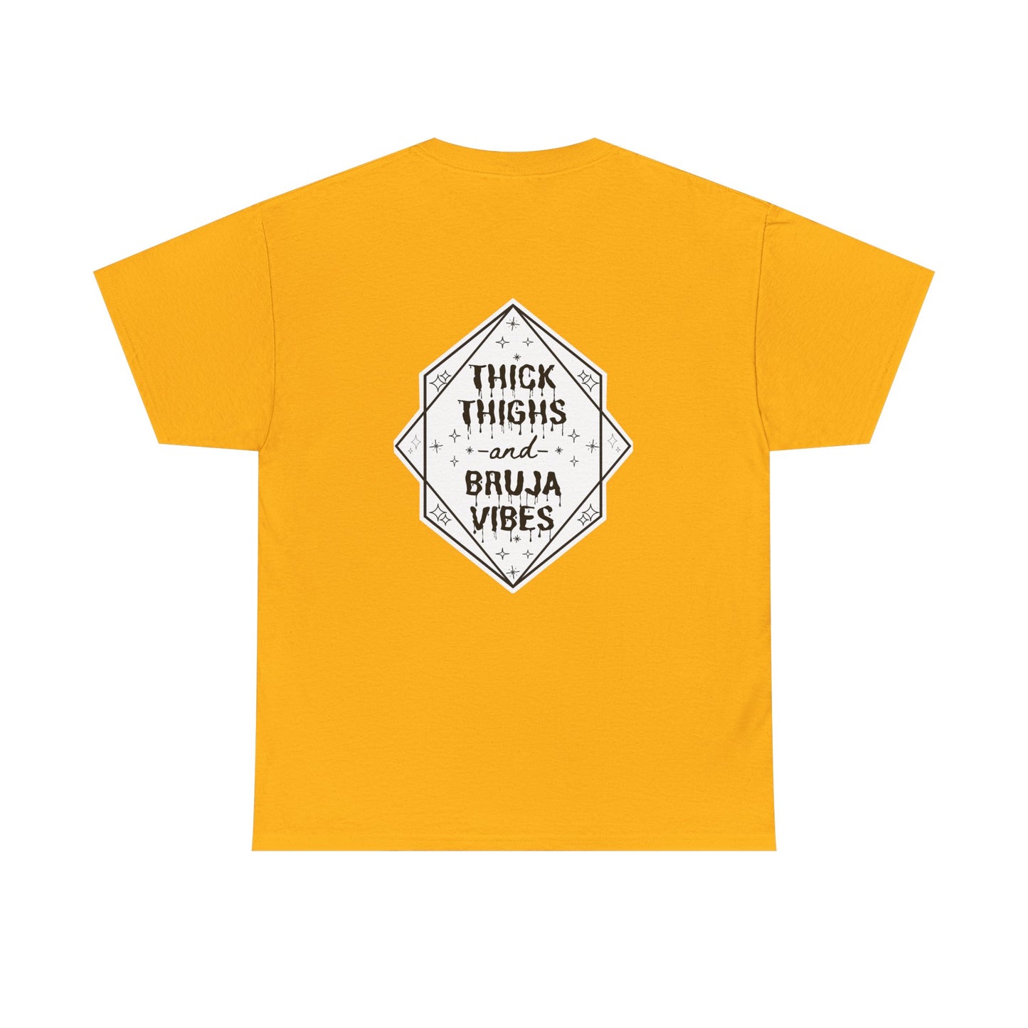 Thick Thighs Bruja Vibes Heavy Cotton Tee