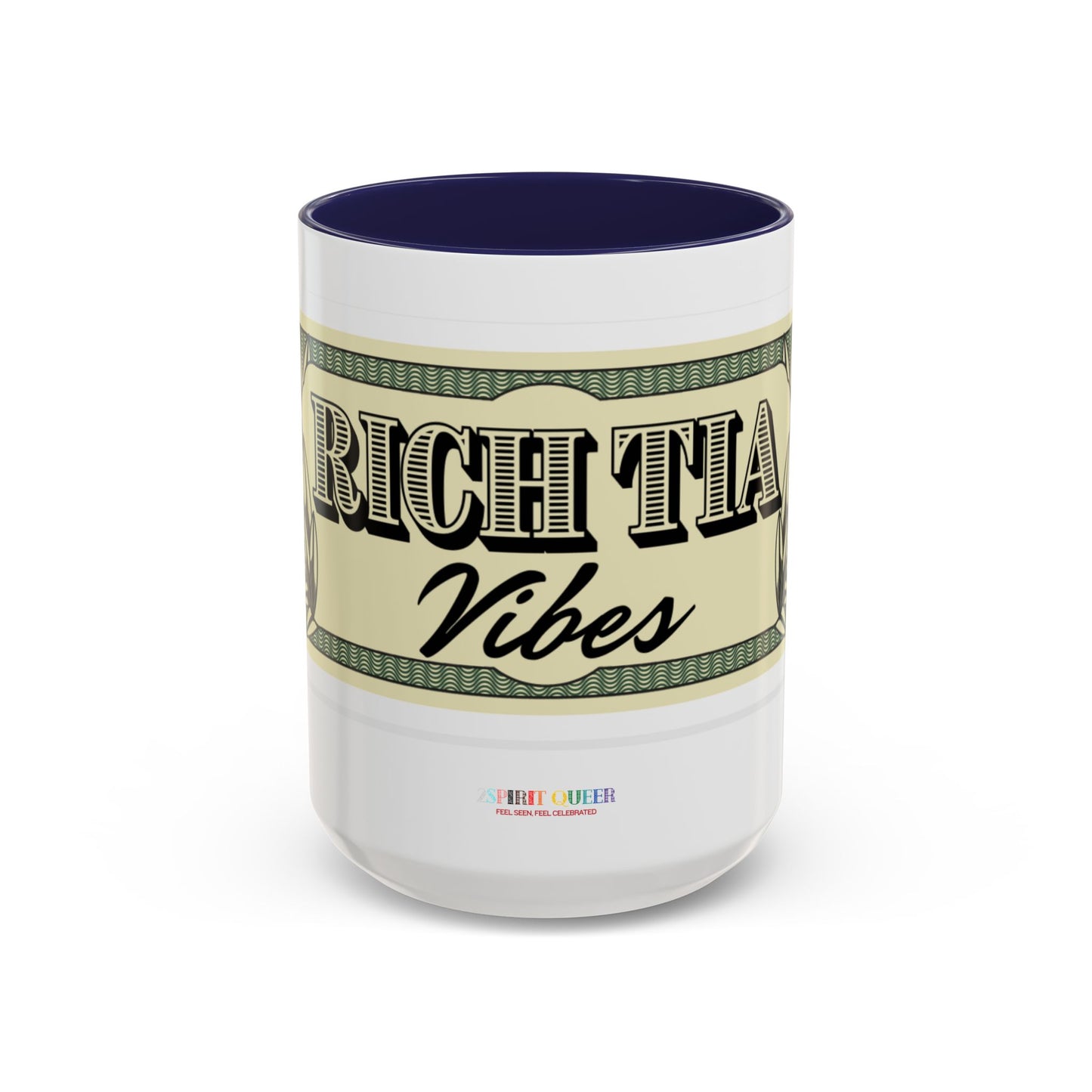 Rich Tia Vibes Coffee Mug