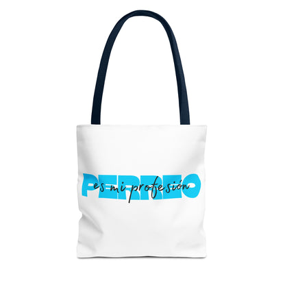 Perreo Es Mi Profesion Blue Tote Bag