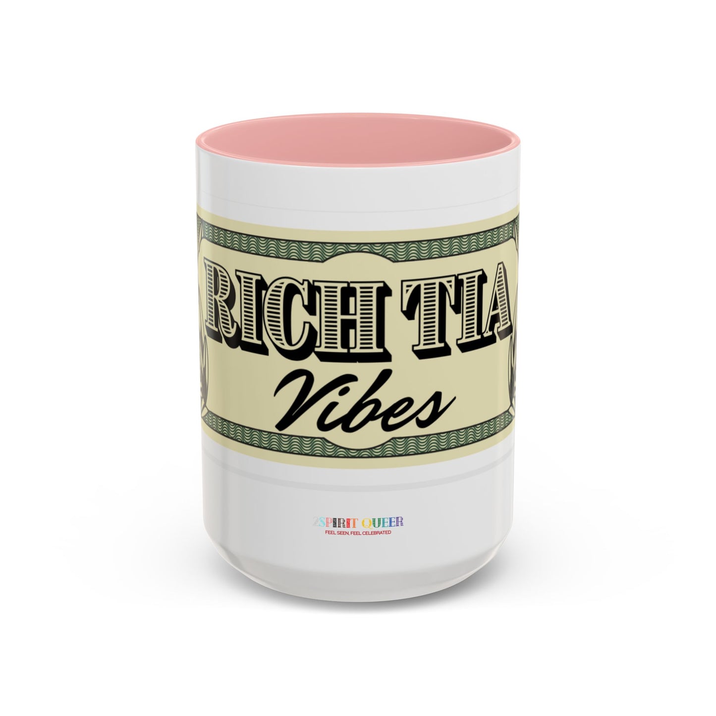 Rich Tia Vibes Coffee Mug