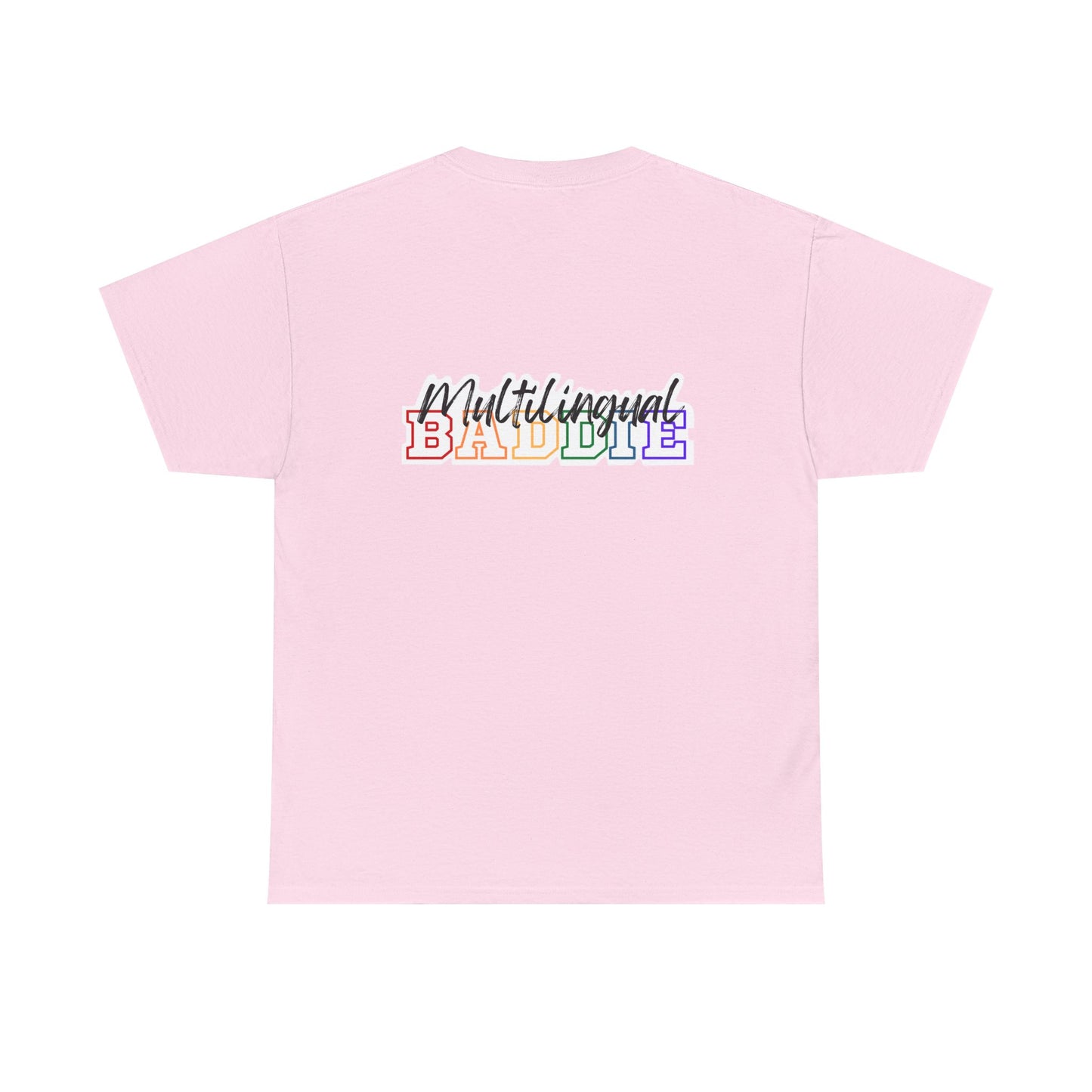 Multilingual Baddie Heavy Cotton Tee