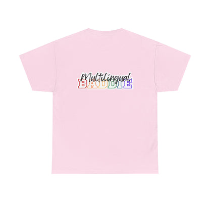Multilingual Baddie Heavy Cotton Tee