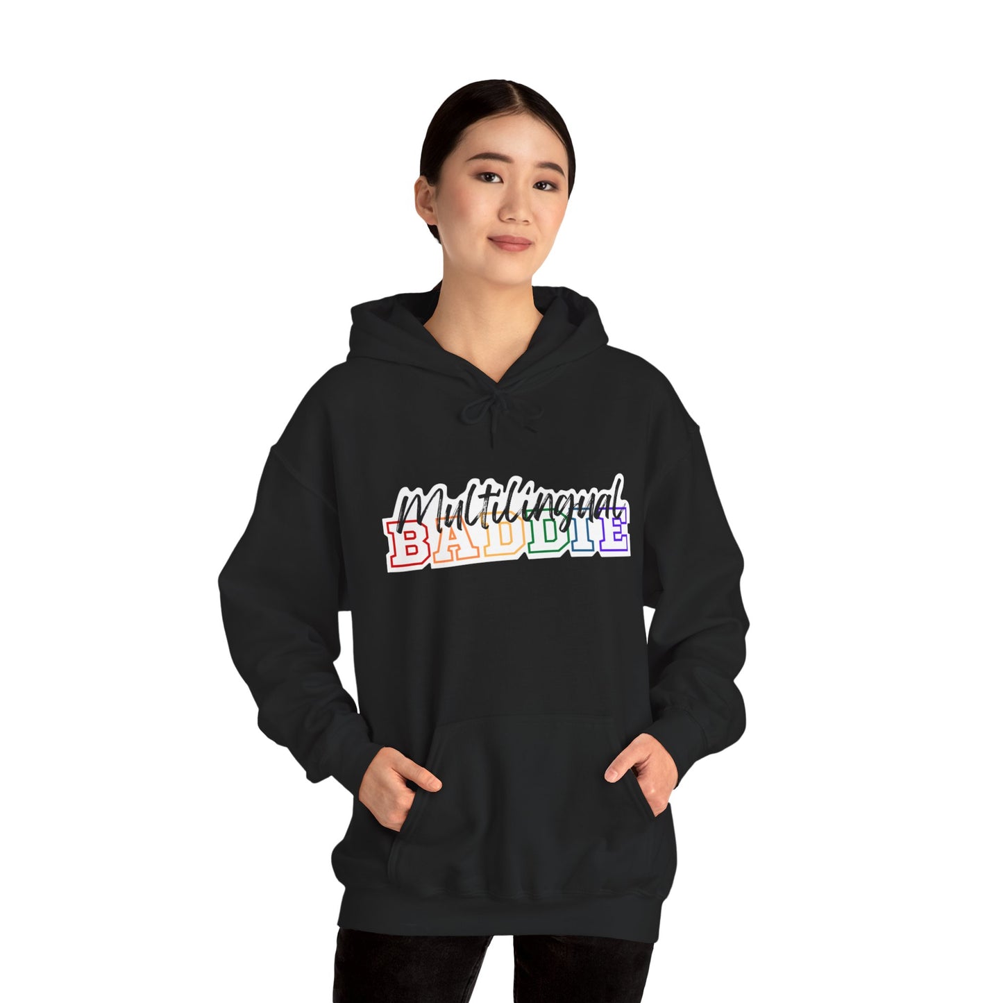 Multilingual Baddie Hooded Sweatshirt