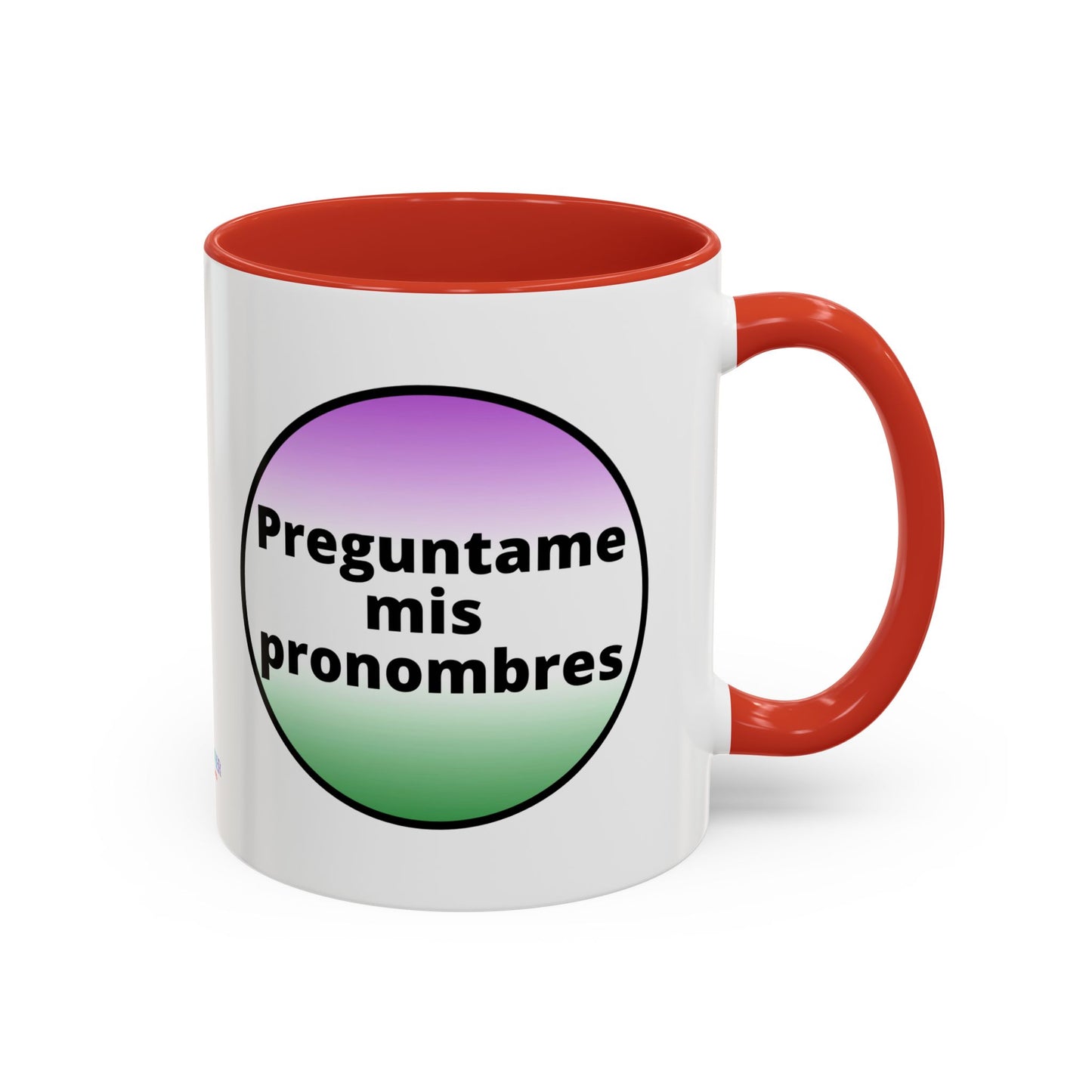 Preguntame mis Pronombres  Gender Non Conforming Coffee Mug