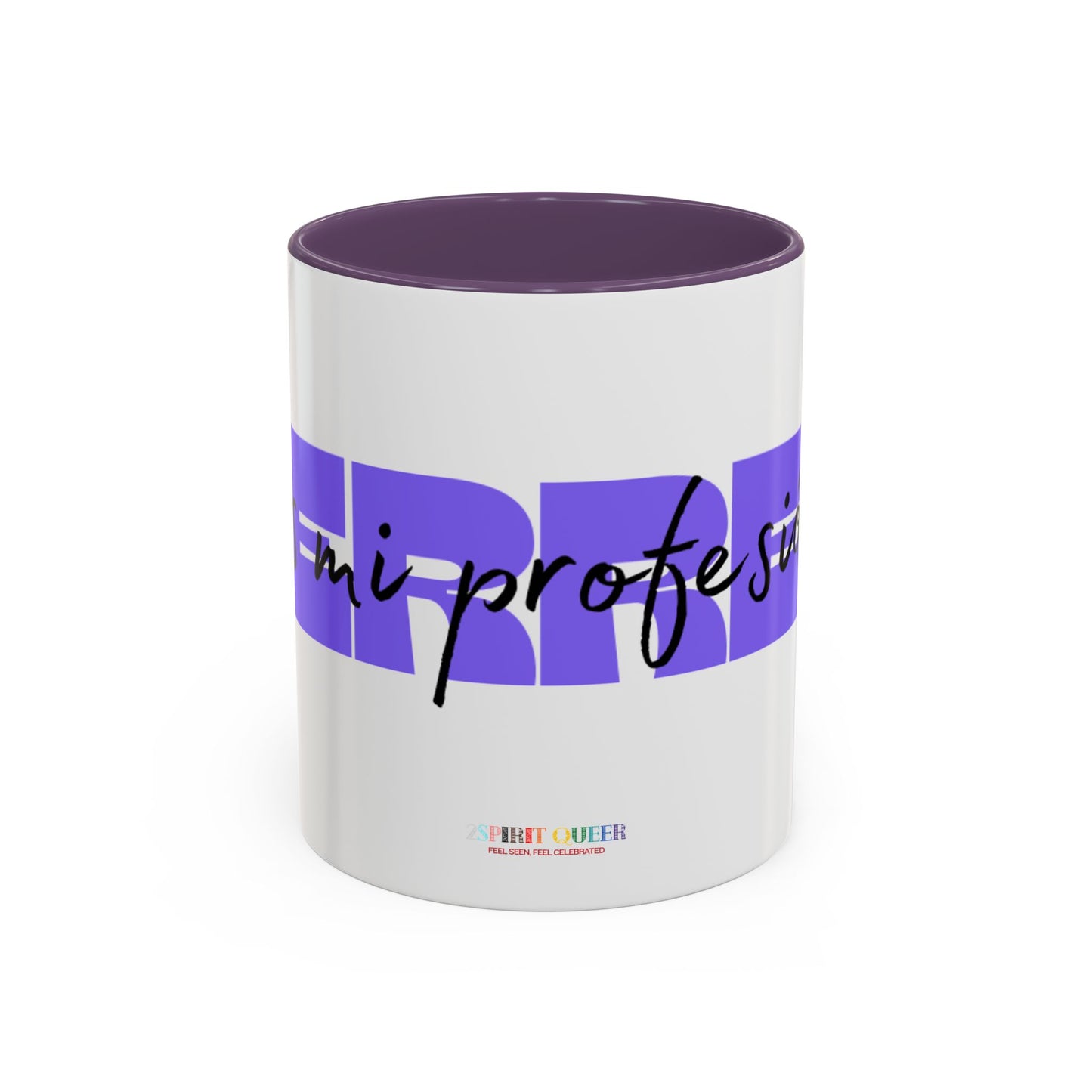 Perreo Es Mi Profesion Purple Coffee Mug