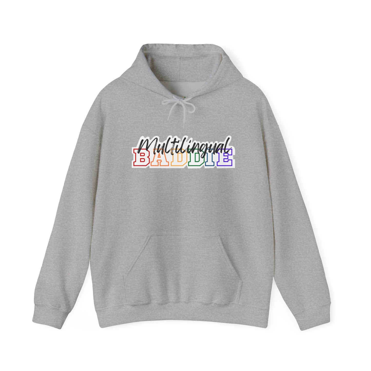 Multilingual Baddie Hooded Sweatshirt