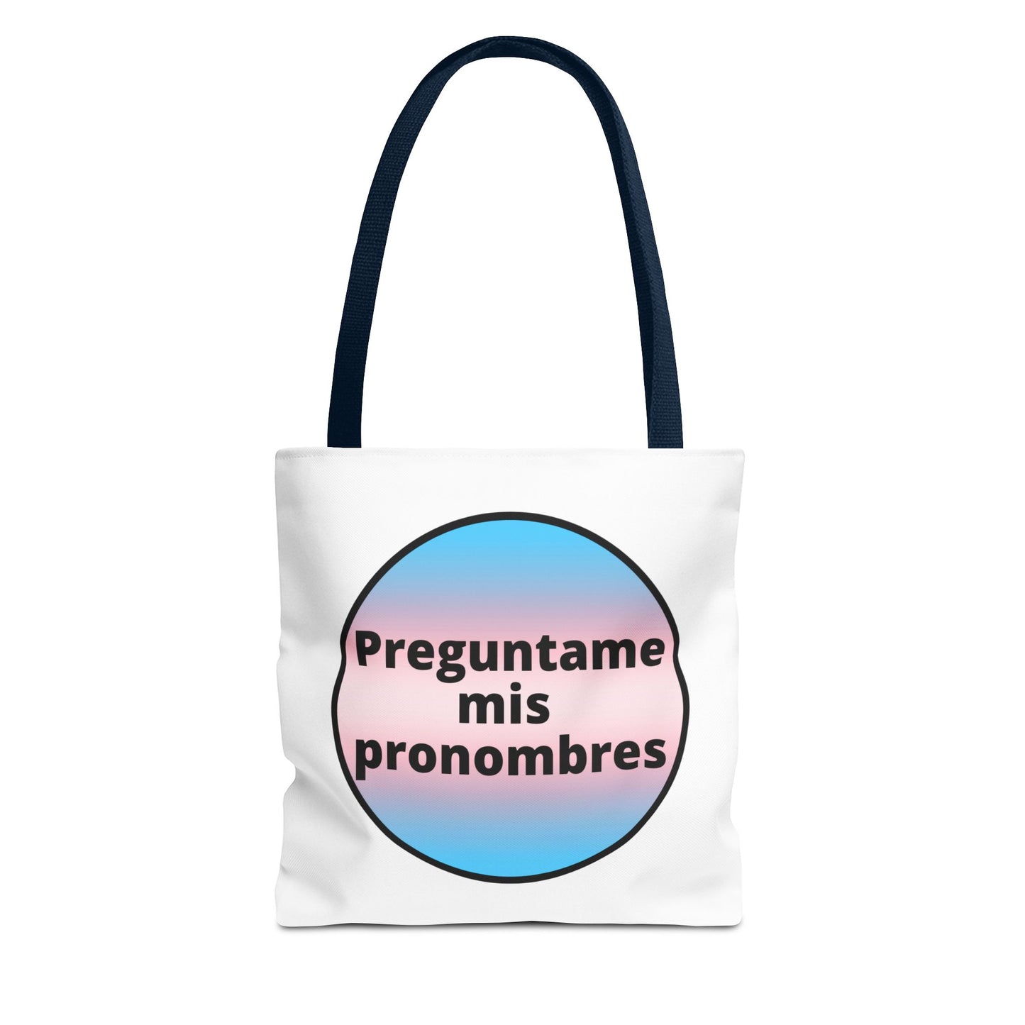 Preguntame mis Pronombres Trans Tote Bag