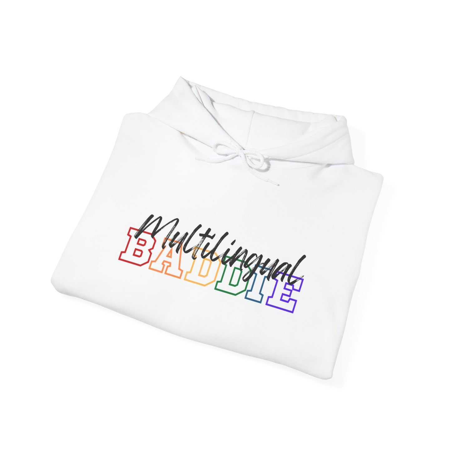 Multilingual Baddie Hooded Sweatshirt
