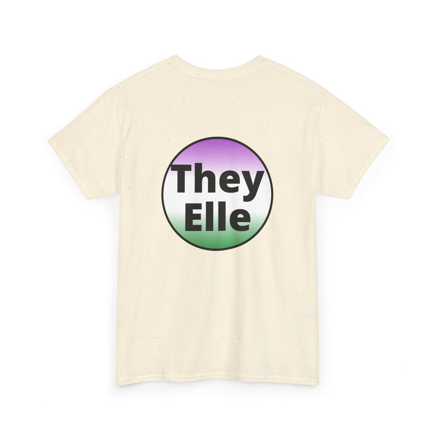 They / Elle GNC Heavy Cotton Tee