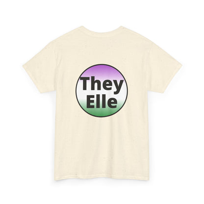 They / Elle GNC Heavy Cotton Tee