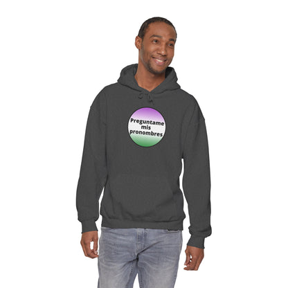 Preguntame mis Pronombres Gender Non-Conforming Hooded Sweatshirt