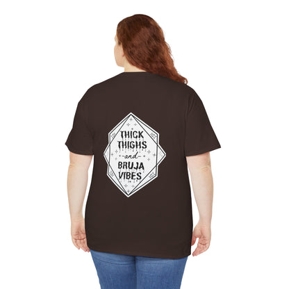 Thick Thighs Bruja Vibes Heavy Cotton Tee