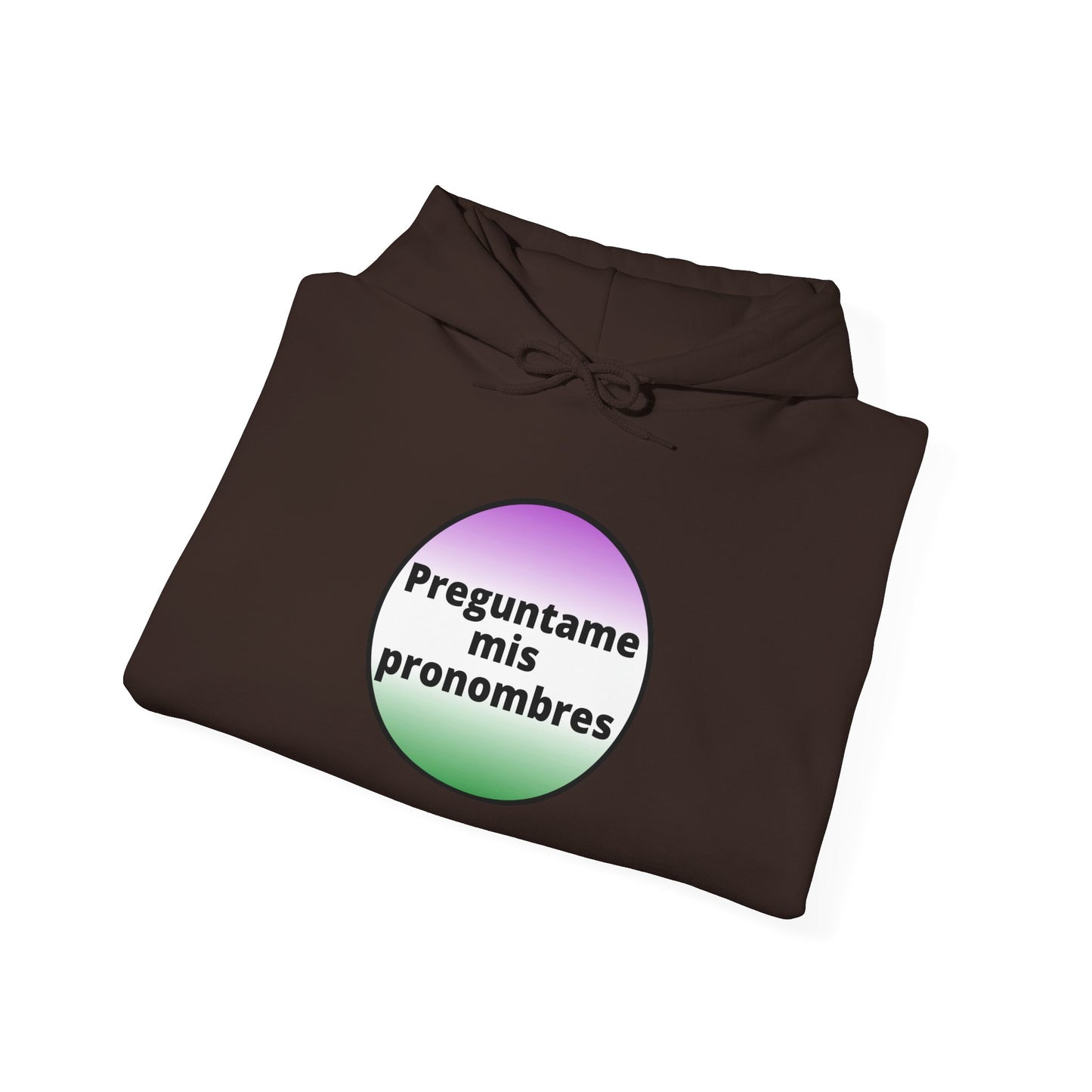 Preguntame mis Pronombres Gender Non-Conforming Hooded Sweatshirt