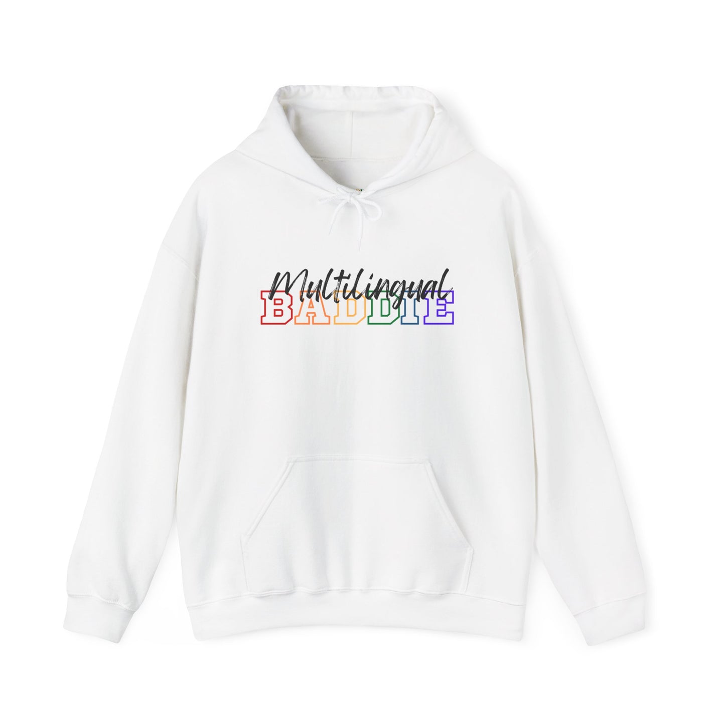 Multilingual Baddie Hooded Sweatshirt