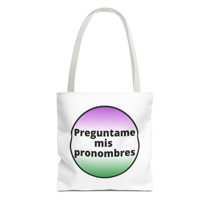 Preguntame mis Pronombres Gender NonConforming Tote Bag