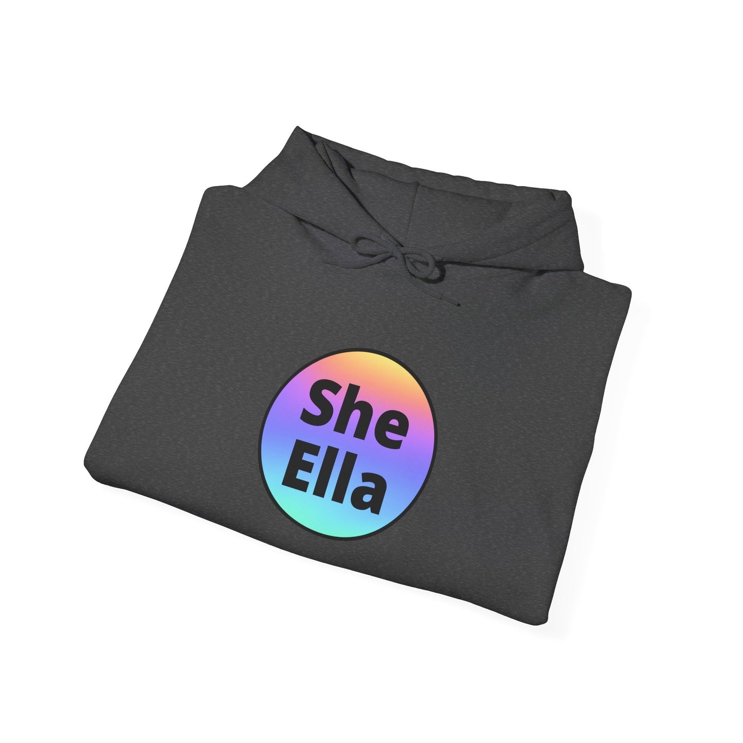 She / Ella  Rainbow Hooded Sweatshirt