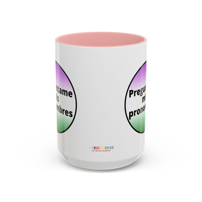 Preguntame mis Pronombres  Gender Non Conforming Coffee Mug