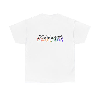 Multilingual Baddie Heavy Cotton Tee