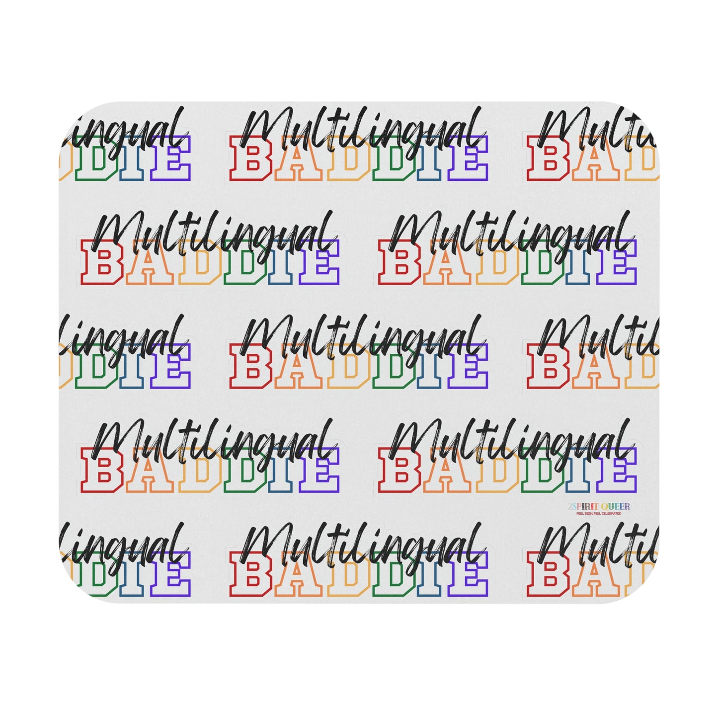 Multilingual Baddie Mouse Pad (Rectangle)
