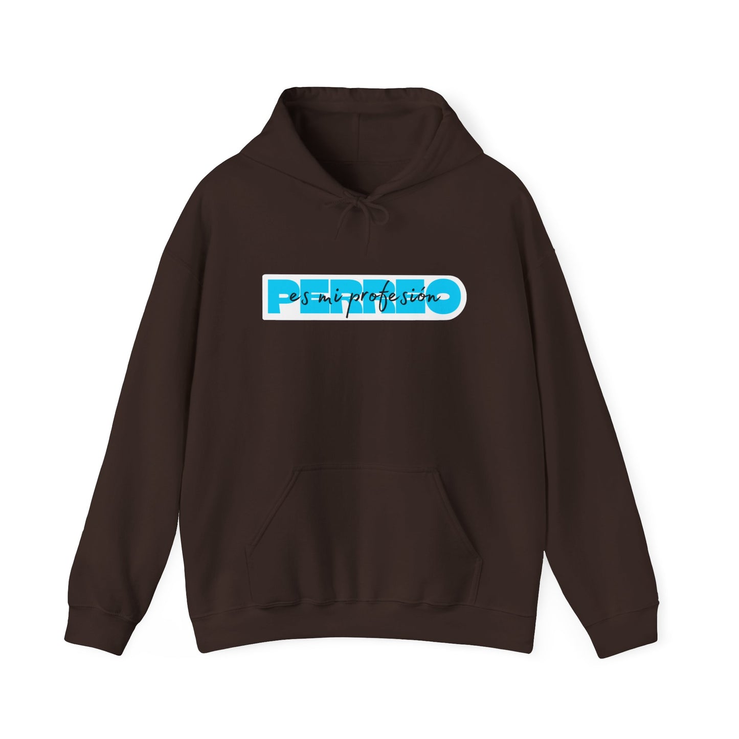 Perreo Es Mi Profesion - Blue Hooded Sweatshirt