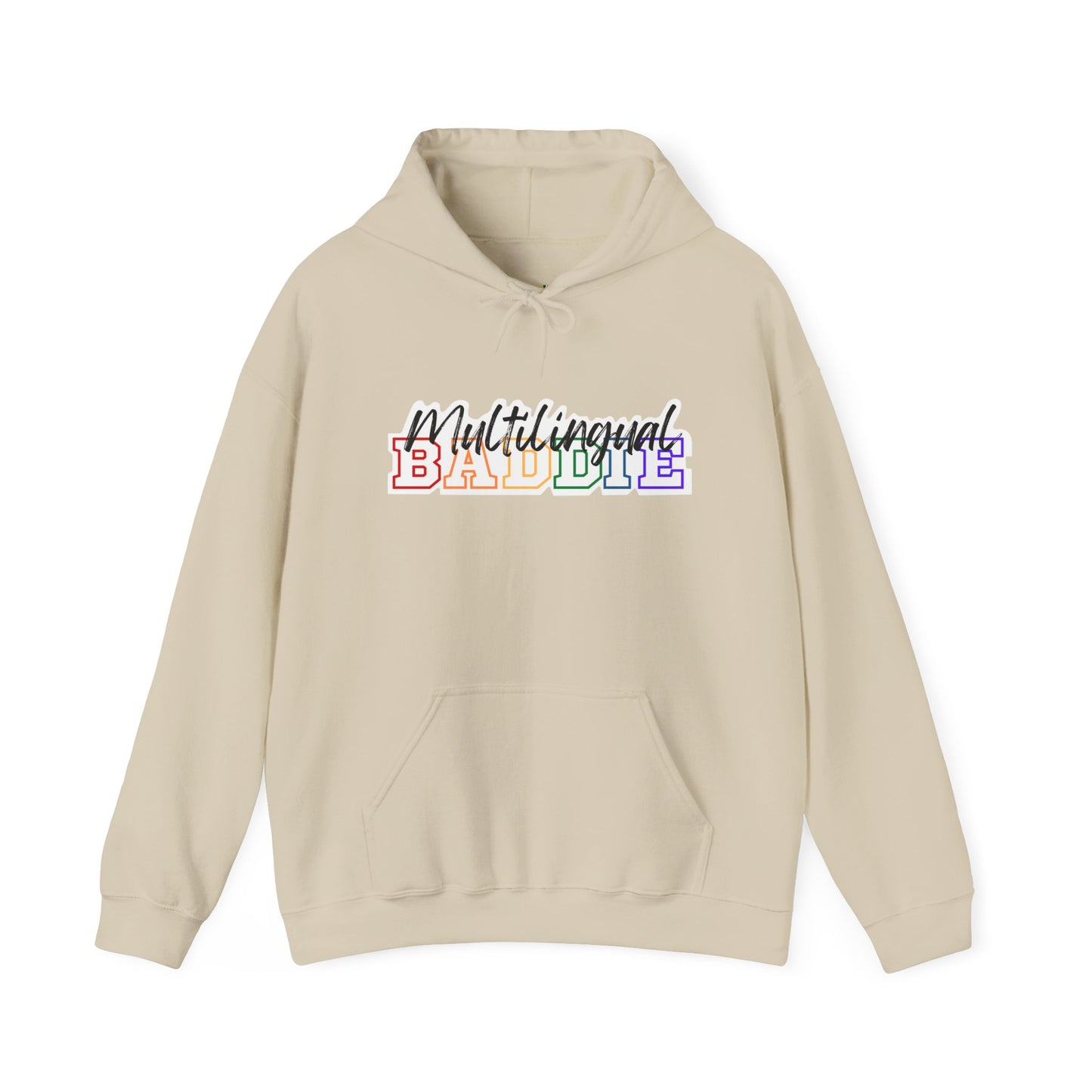 Multilingual Baddie Hooded Sweatshirt
