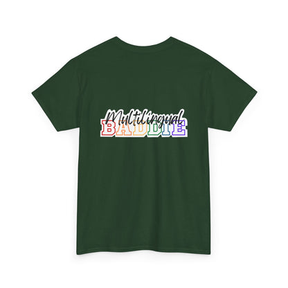 Multilingual Baddie Heavy Cotton Tee