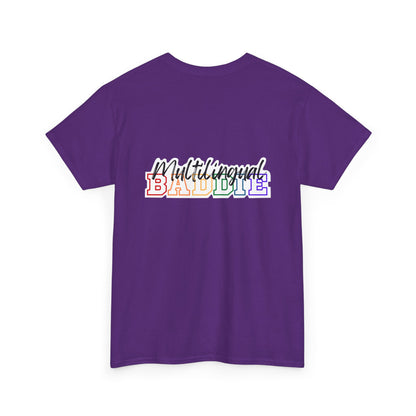 Multilingual Baddie Heavy Cotton Tee