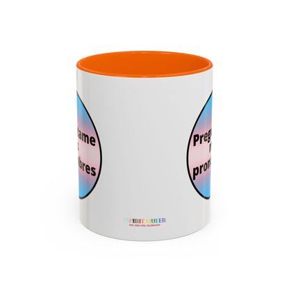 Preguntame mis Pronombres Trans Coffee Mug