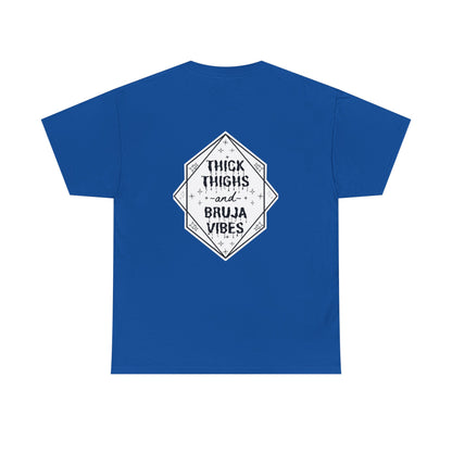 Thick Thighs Bruja Vibes Heavy Cotton Tee