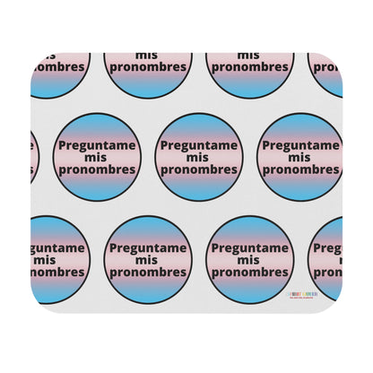 Preguntame mis Pronombres - Trans Mouse Pad (Rectangle)