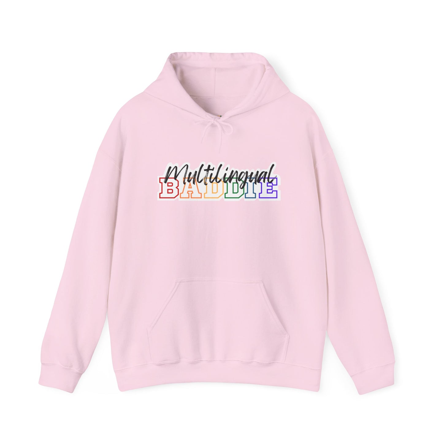 Multilingual Baddie Hooded Sweatshirt