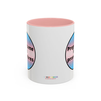 Preguntame mis Pronombres Trans Coffee Mug