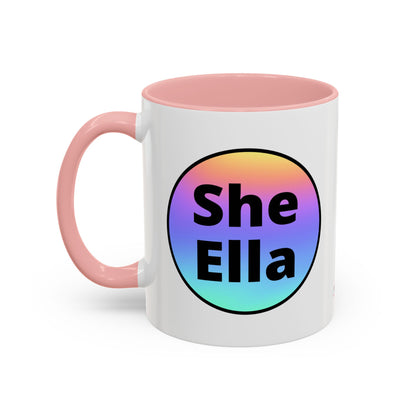 She/Ella  Rainbow Coffee Mug