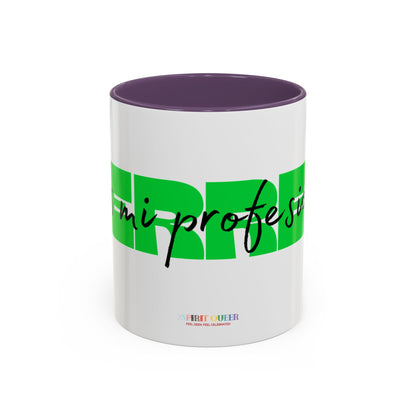 Perreo Es Mi Profesion Green Coffee Mug