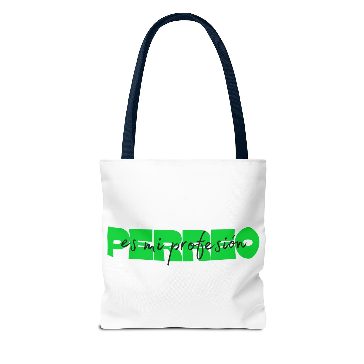 Perreo Es Mi Profesion Green Tote Bag