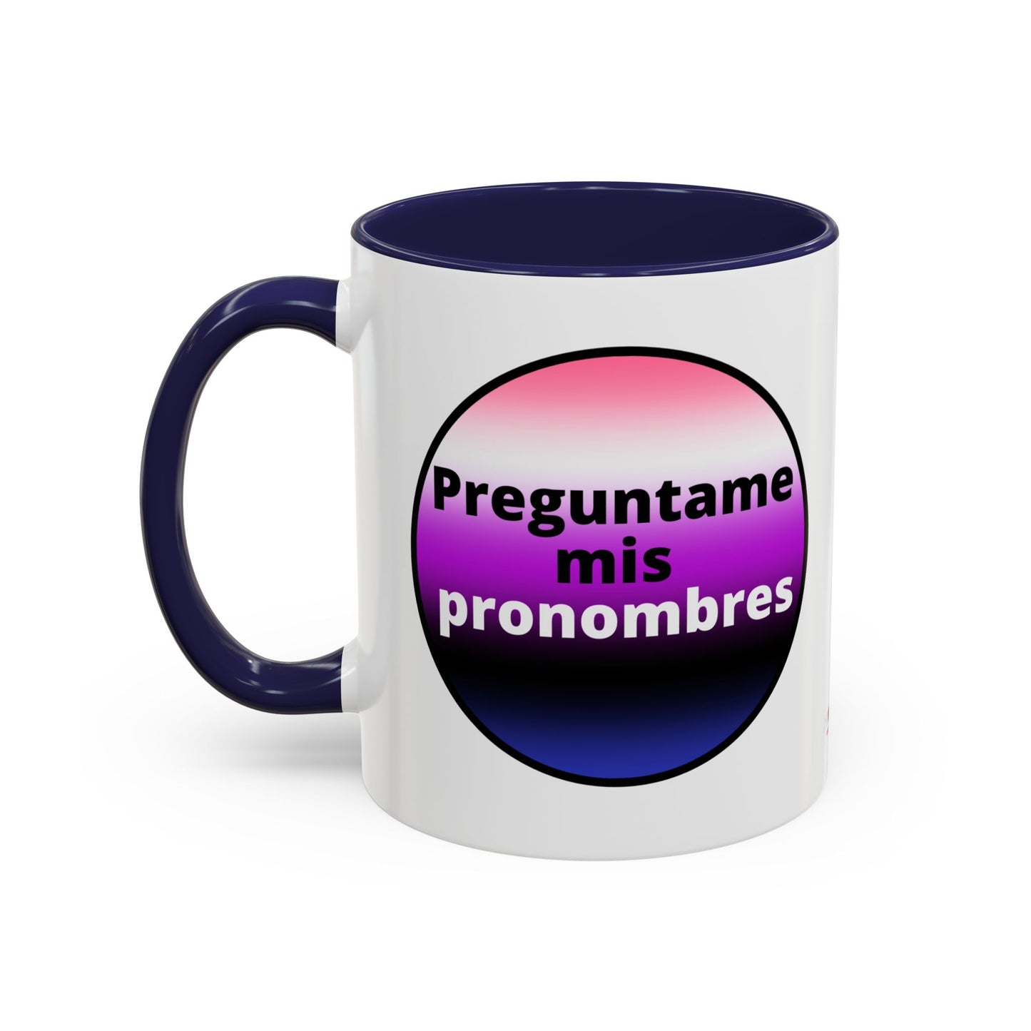 Preguntame mis Pronombres GenderFluid  Coffee Mug
