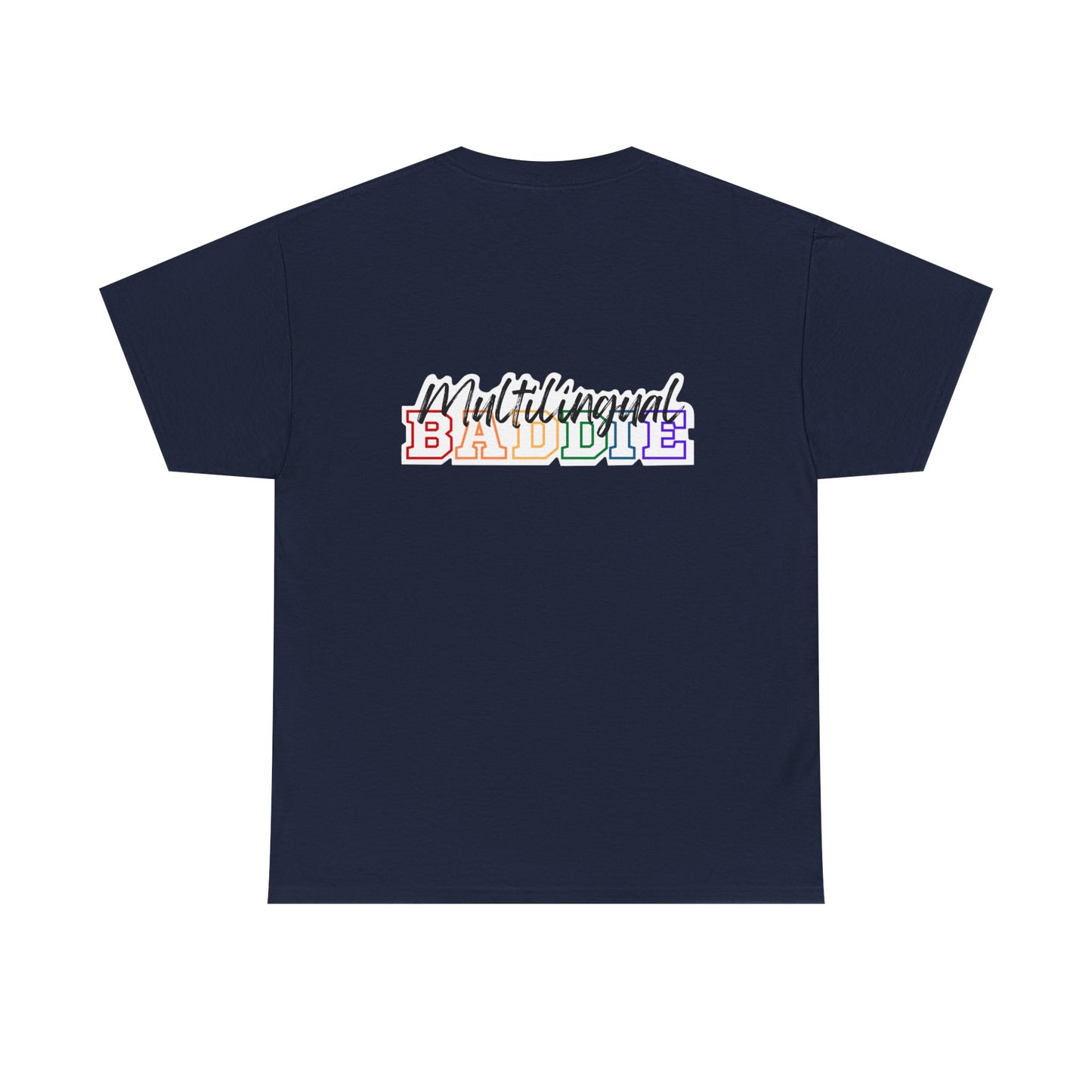 Multilingual Baddie Heavy Cotton Tee