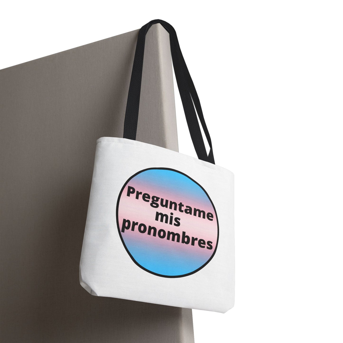 Preguntame mis Pronombres Trans Tote Bag
