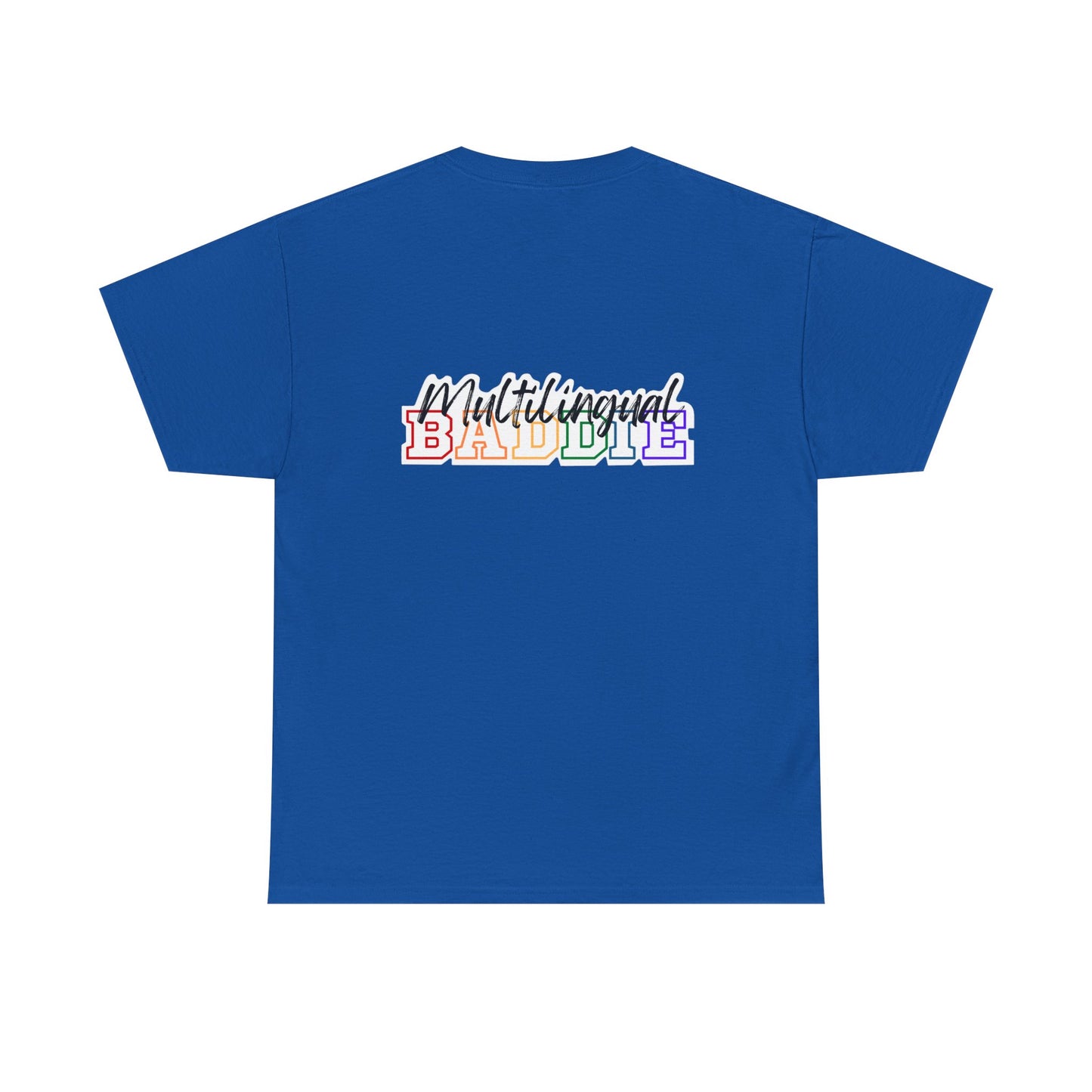Multilingual Baddie Heavy Cotton Tee