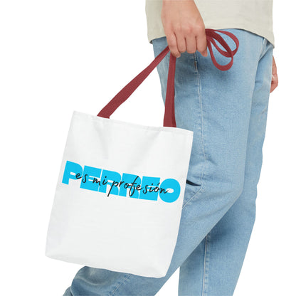 Perreo Es Mi Profesion Blue Tote Bag