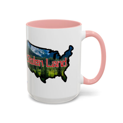 Stolen Land Coffee Mug