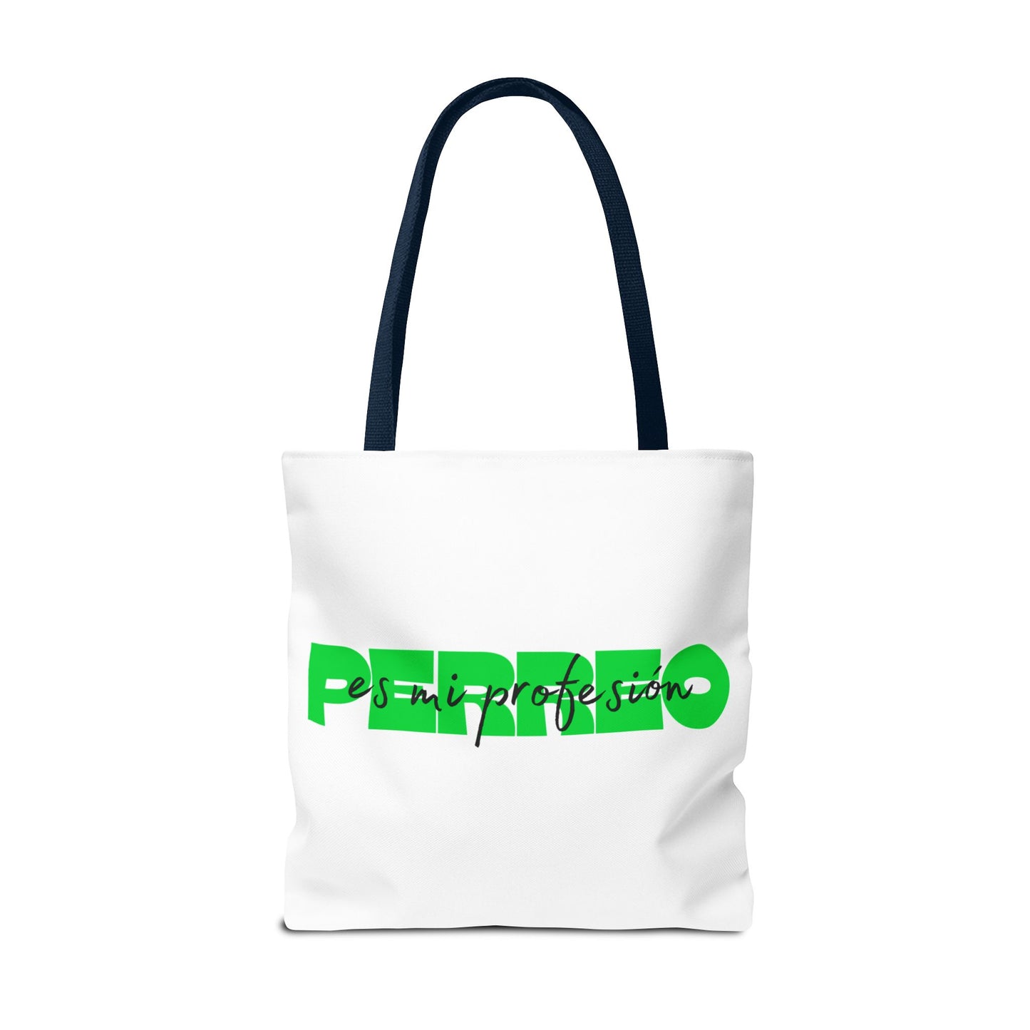 Perreo Es Mi Profesion Green Tote Bag