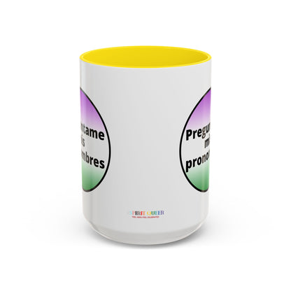Preguntame mis Pronombres  Gender Non Conforming Coffee Mug